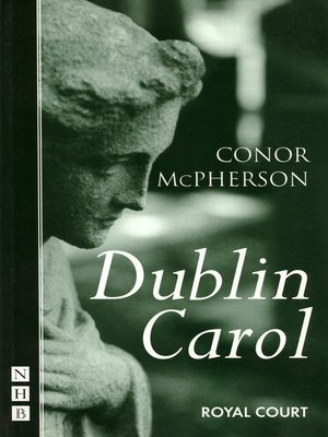 cover image of Dublin Carol (NHB Modern Plays)